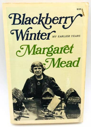 book titled Blackberry Winter: My Earlier Years.